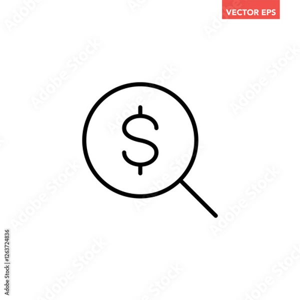 Fototapeta Black find best offer price magnifying glass line icon, simple flat design currency search data survey with dollar interface pictogram, app ui ux web button logo vector isolated on white background