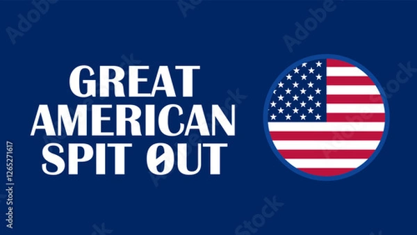 Obraz Great American Spit Out web banner design illustration 