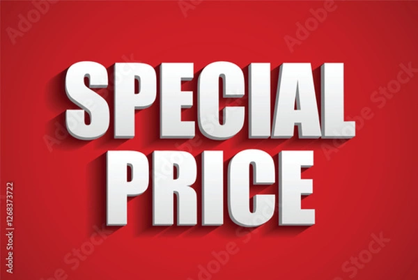 Fototapeta An illustration of bold and eye-catching red banner featuring the text "Special Price" in 3D white letters with shadow effects. Perfect for promotional offers, sales events, and discount campaigns.