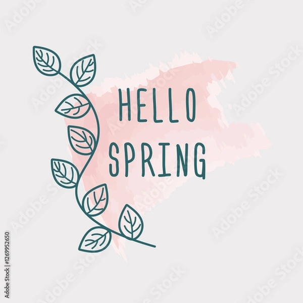 Fototapeta Hello spring poster. Vector floral wreath. Botanical frame with leaves. Spring card with leaves