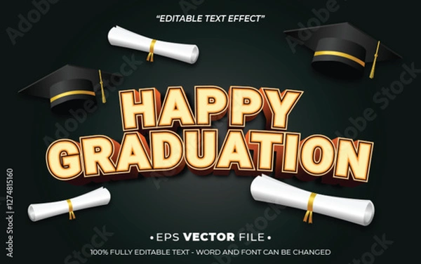 Obraz Happy Graduation text effect editable vector template realistic 3d style
