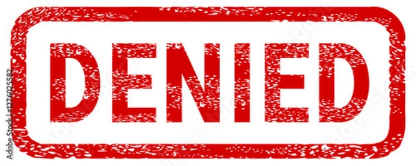 Fototapeta Dirty red stamp mark "DENIED" surrounded by a rounded frame (cut out)