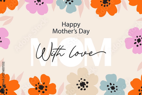 Obraz Elegant Mother's Day Card with Trendy Flowers, Happy Mother's Day card design