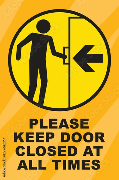 Fototapeta please keep door closed at all times door sign ready to use