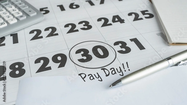 Fototapeta Reminder on the 30th of the calendar written payday. Day 30 marked with a circle