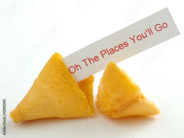 Fototapeta Oh The Places You'll Go Fortune Cookie