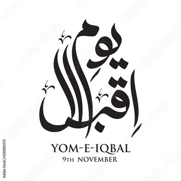 Obraz 9 November. Allama Muhammad Iqbal day in arabic calligraphy. Translation: The Muslim Poet