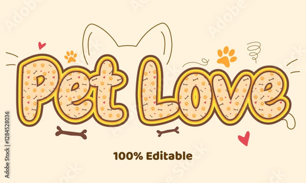 Obraz Pet love text effect premium vector