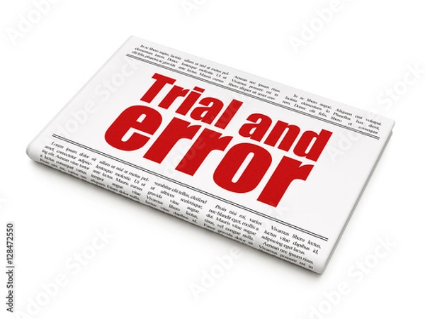 Fototapeta Science concept: newspaper headline Trial And Error