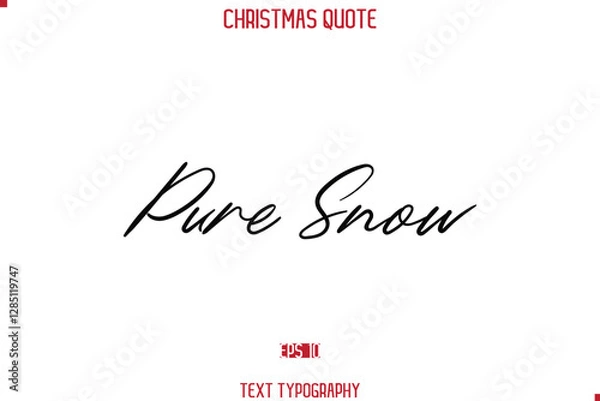 Fototapeta Calligraphy Lettering Happy Merry Christmas Greeting Card Text Quote Pure Snow