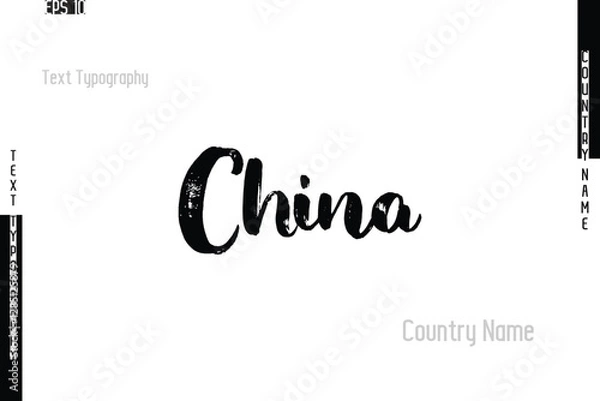 Fototapeta Country Name In Grunge Typography Text Lettering China