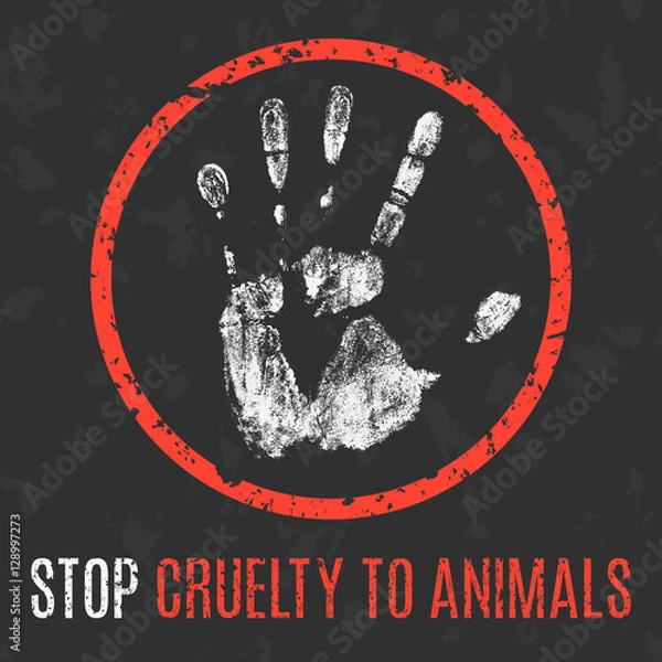 Obraz Vector. Social problems. Stop cruelty to animals.