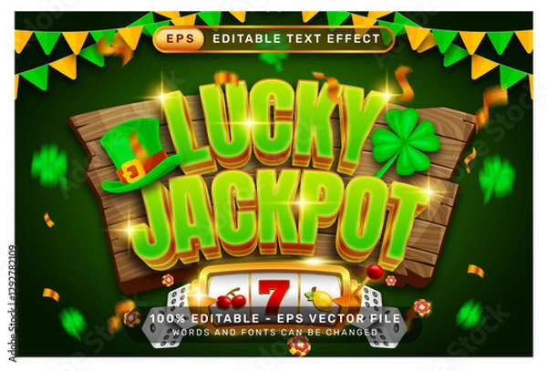 Fototapeta lucky jackpot 3d text effect and editable text effect whit st patrick's day element