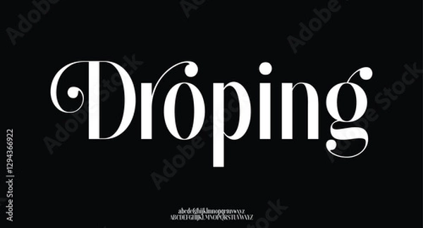 Obraz Droping, elegant modern alphabet letters font logo. logo alphabet. Minimal modern urban fonts for logo, brand etc. Typography typeface uppercase lowercase and number. vector illustration
