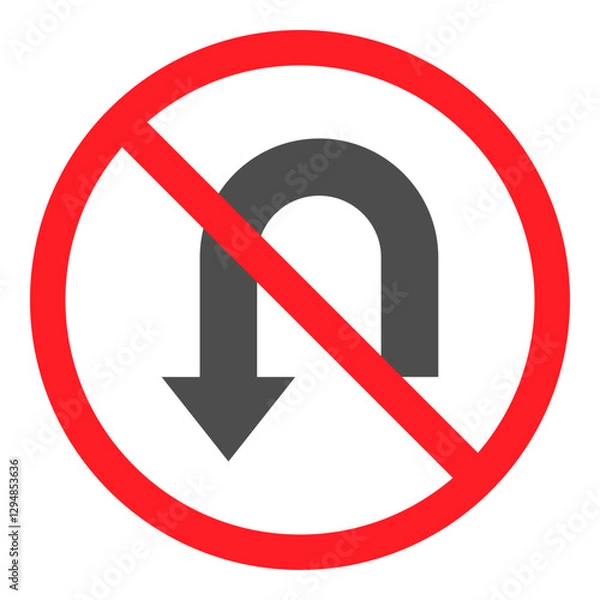 Obraz Illustration of No U Turn Sign Flat Icon