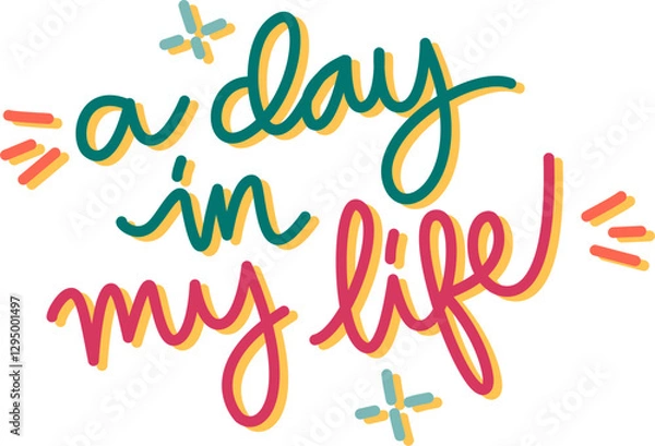 Fototapeta A Day In My Life Vlog Title Lettering