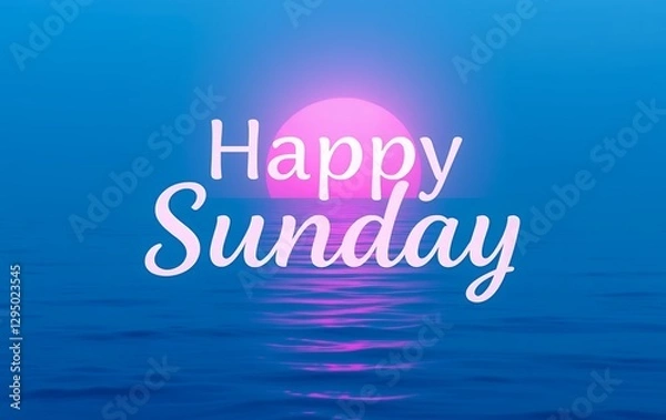 Obraz Wishing Happy Sunday with Ocean Sunset and Reflection Graphics Artwork