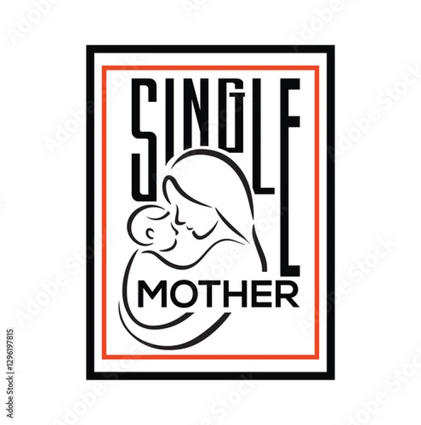 Fototapeta Minimalist Single Mother Typography is a design approach that blends simplicity with deep emotional impact, symbolizing strength, resilience, and love. This style embraces clean, uncluttered layouts