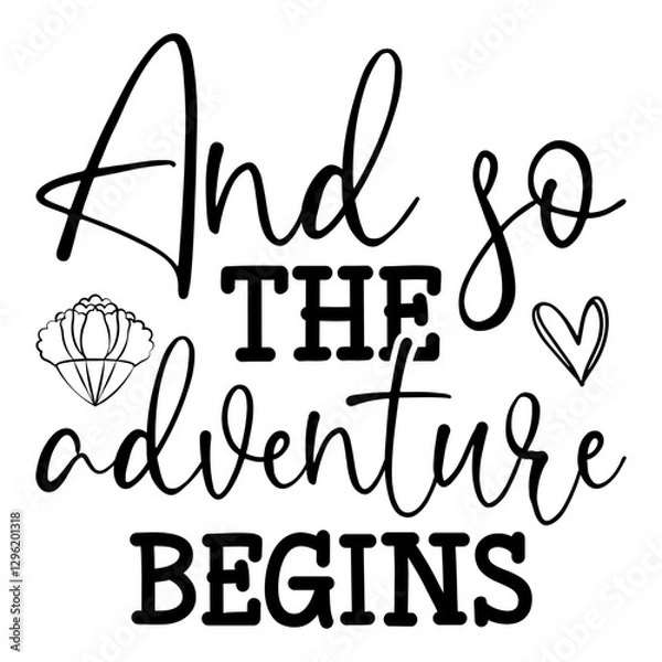 Fototapeta And So The Adventure Begins