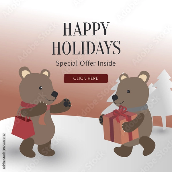 Obraz A Bear Gives A Christmas Gift to Another Bear in Snow Mountain With Texts Happy Holidays Special Offer Inside