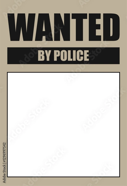 Fototapeta Wanted by police banner poster with place photo, vector of criminal suspect, arrest law, justice and crime, search and investigation, warning template, document frame, capture prison illustration