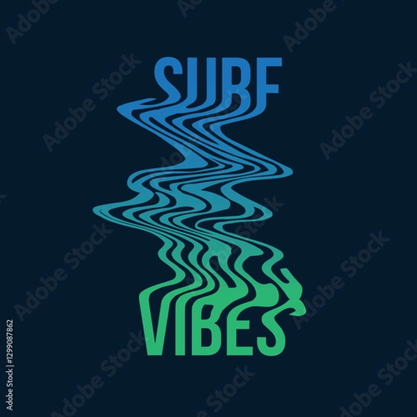 Fototapeta Surf Vibes distorted wave typography beach ocean graphic design