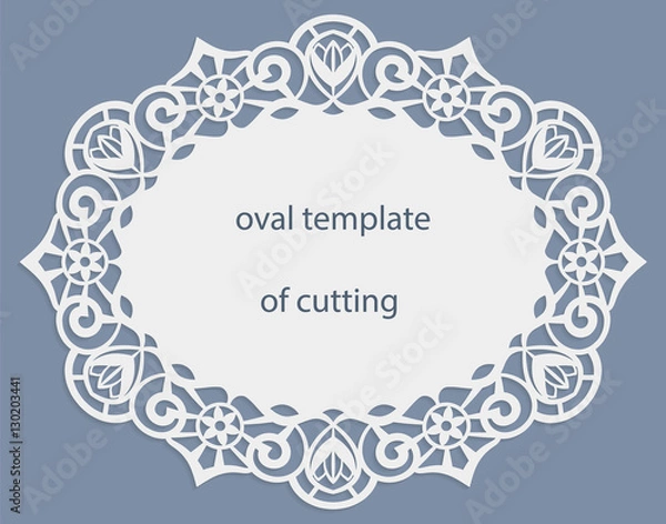 Fototapeta Greeting  card with openwork  oval border, paper doily under the cake, template for cutting, wedding invitation, decorative plate is laser cut, frame with lace edge, vector illustrations.