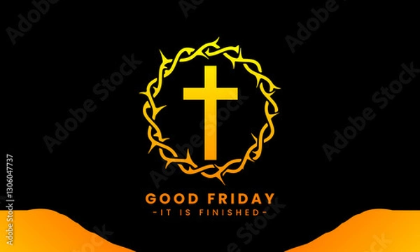 Obraz Vector illustration of Good Friday for Christians with copy space area. By combining elements of the cross, crown of thorns and the twilight view of Golgotha ​​Hill