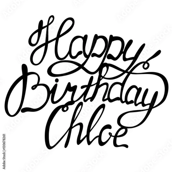 Fototapeta Happy birthday Chloe name lettering