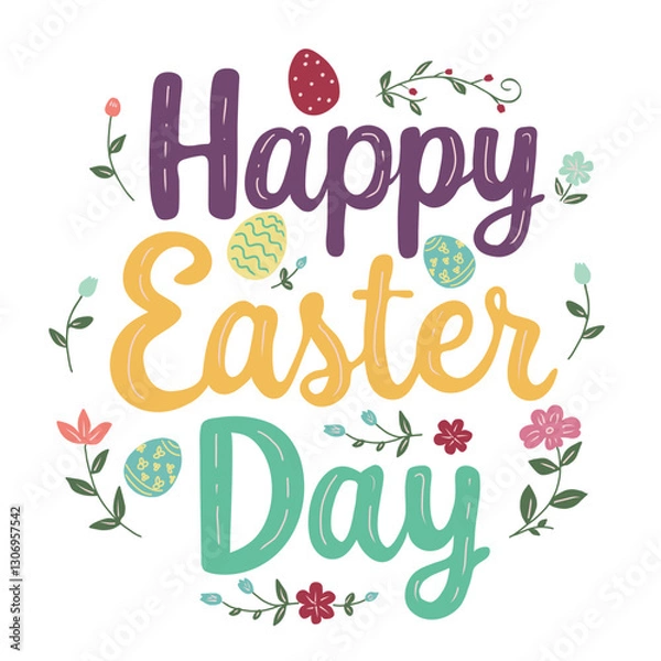 Fototapeta Vector illustration of decorative spring flowers and easter eggs and Happy Easter Day typography lettering for your design, banner, greeting card.