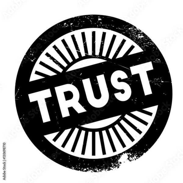 Fototapeta Trust stamp. Grunge design with dust scratches. Effects can be easily removed for a clean, crisp look. Color is easily changed.