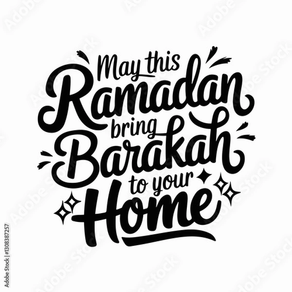 Fototapeta Islamic Calligraphy Vector Illustration with the Phrase 'May this Ramadan bring barakah to your home' – Hand-Lettered Typography for Ramadan and Eid Design