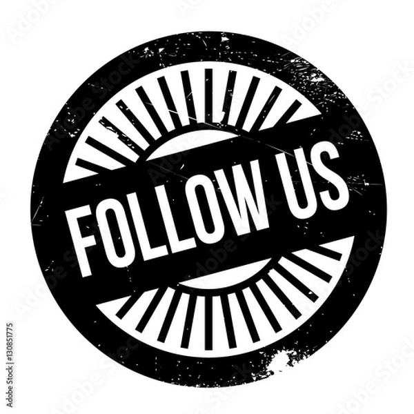 Fototapeta Follow us stamp. Grunge design with dust scratches. Effects can be easily removed for a clean, crisp look. Color is easily changed.