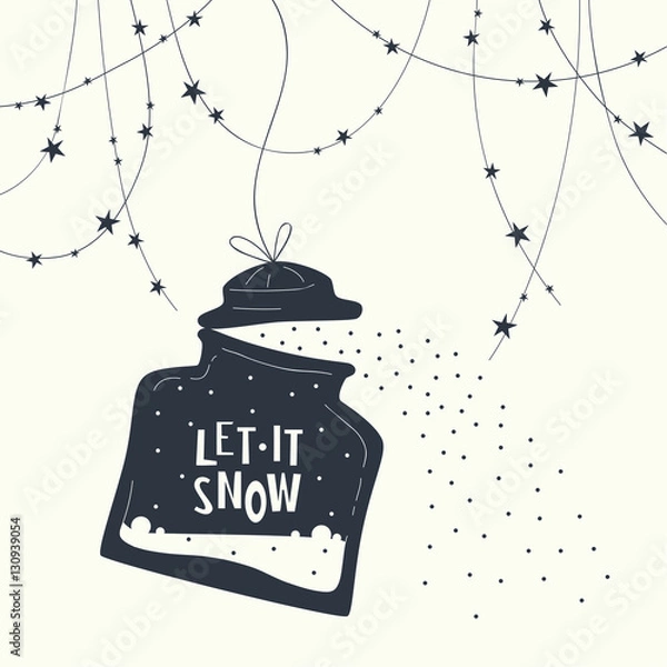 Fototapeta Cover design. Glass jar with lid and the phrase let it snow. At the top of the postcard garland with stars.