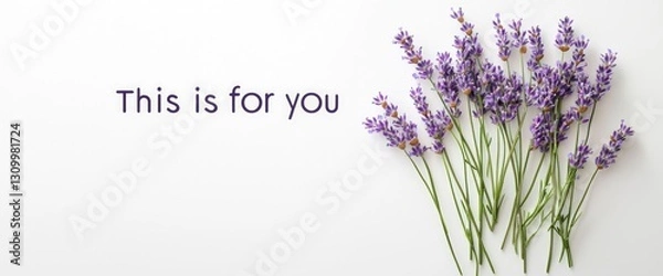 Obraz "This is for you" with soft lavender flowers placed beside on white