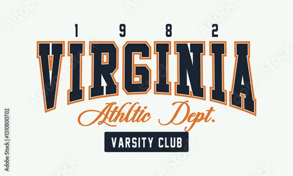 Fototapeta 1982 Virginia Athletic Dept. Varsity Club collage slogan tee typography print design. Vector t-shirt graphic or other uses.	
