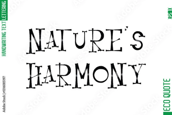 Fototapeta Nature's Harmony   Minimal Modern Cursive Typographic Text Of Eco Caption Quote