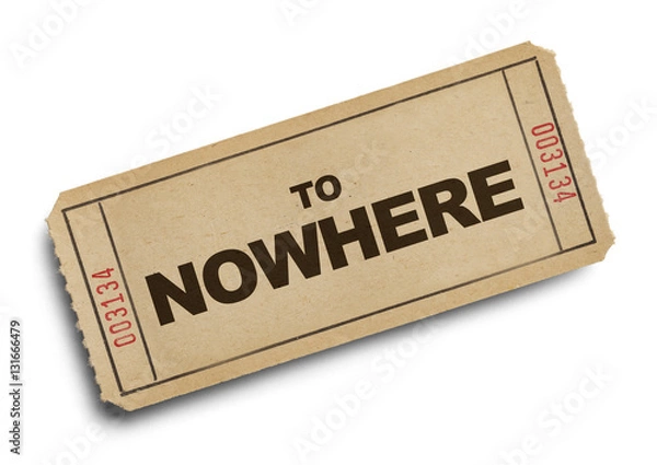 Fototapeta Ticket to Nowhere