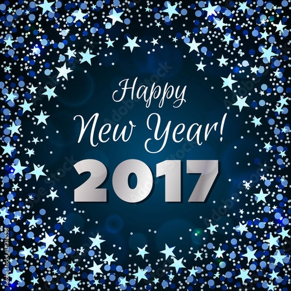 Obraz Happy New Year 2017 greeting card. Festive illustration with sparkles, stars and confetti on dark blue background. Vector.
