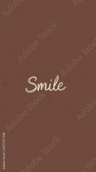 Obraz 
The word "Smile" in cursive on a solid brown background, a simple and minimalist wallpaper for a mobile phone with copy space.

