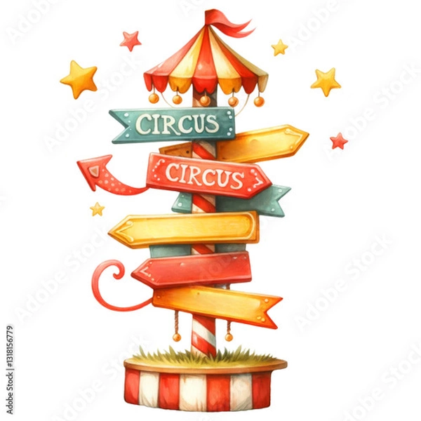 Fototapeta Cute circus concept. A whimsical circus signpost adorned with colorful arrows and a tent, capturing the playful essence of a circus atmosphere.