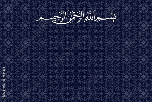 Fototapeta Bismillah in White Written in Islamic or Arabic Calligraphy Isolated on Dark Blue Background. The First Verse of Quran. Meaning of Bismillah: In the Name of Allah, The Compassionate, The Merciful.