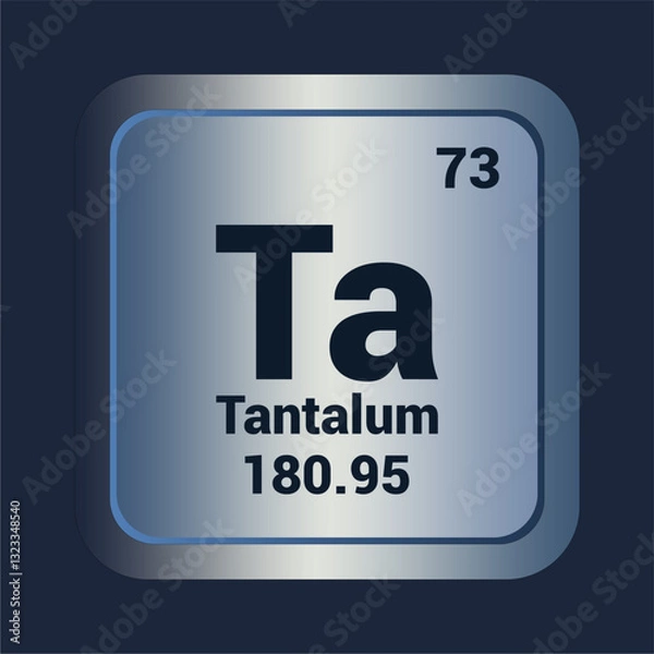 Fototapeta Tantalum Ta icon. Number Seventy Three. Mass 180.95 detail. Vector Background.