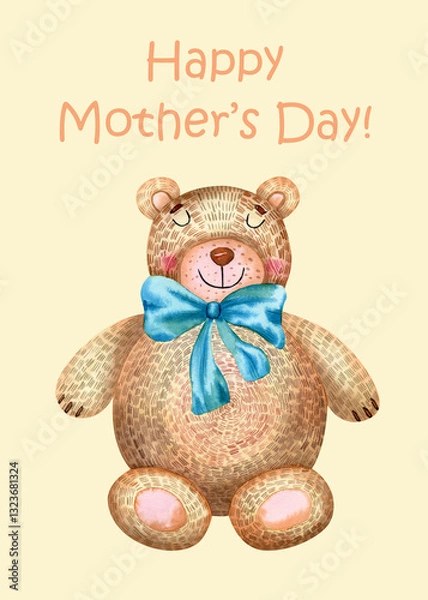 Obraz Mothers day greeting card. Watercolor 5x7 gift card with cute teddy bear toy with bow illustration on background for mothers day gift
