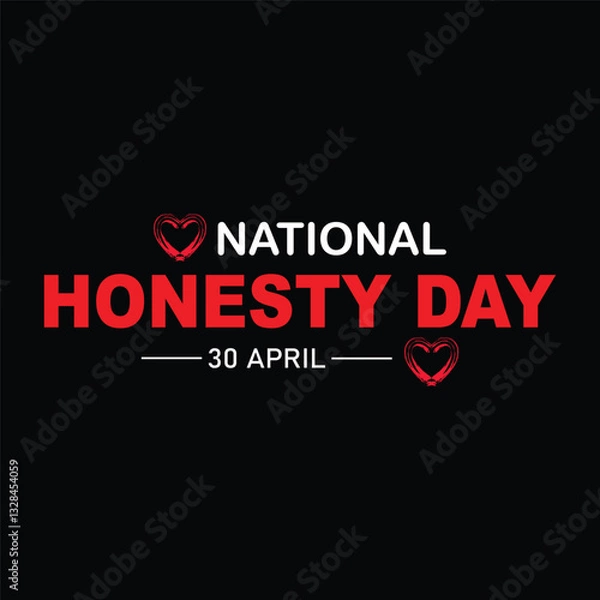 Obraz honesty day 30 april typography t-shirt design vector