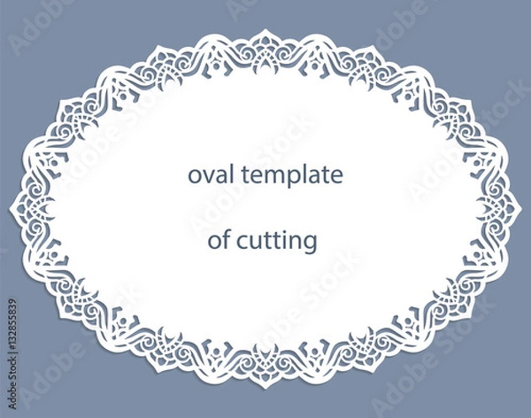 Fototapeta Greeting  card with openwork  oval border, paper doily under the cake, template for cutting, wedding invitation, decorative plate is laser cut, frame with lace edge, vector illustrations.