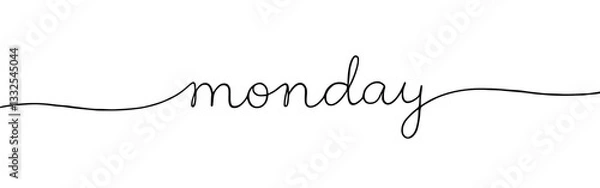 Fototapeta Monday inscription continuous one line drawing with word. Minimalistic drawing of phrase illustration.