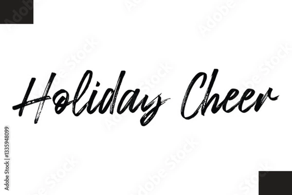 Fototapeta Stylish Cursive Typography Christmas Text  Holiday Cheer