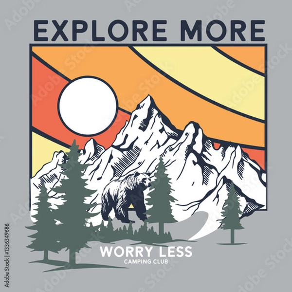 Fototapeta Explore More Worry Less Champing Club.eps