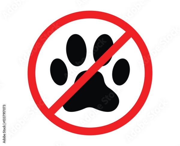 Obraz A sign that says no pets allowed and no pets allowed. no pets allowed sign with paw print